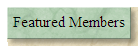 Featured Members